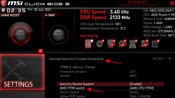 Settings – Security – Trusted Computing – AMD fTPM switch – AMD CPU fTPM